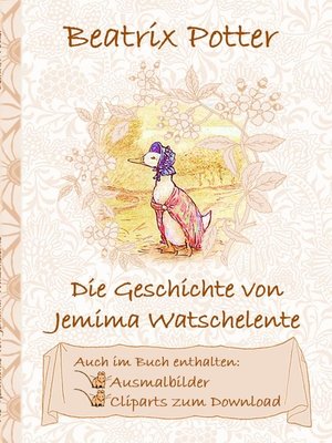 cover image of Die Geschichte von Jemima Watschelente (inklusive Ausmalbilder und Cliparts zum Download)